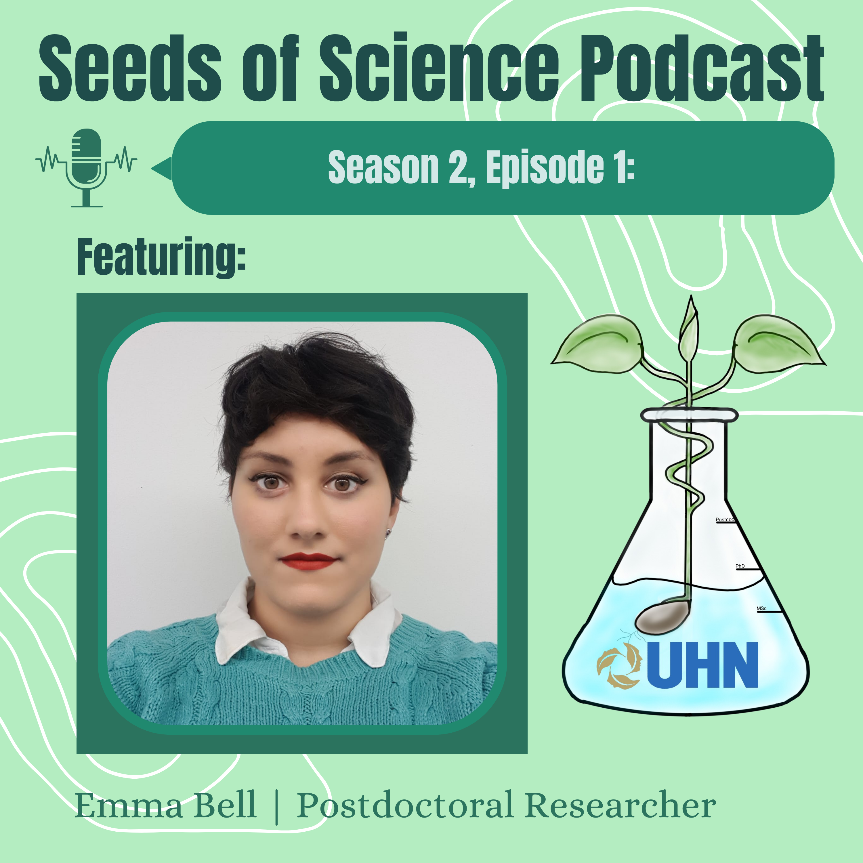 Seeds of Science Podcast poster, Emma Bell