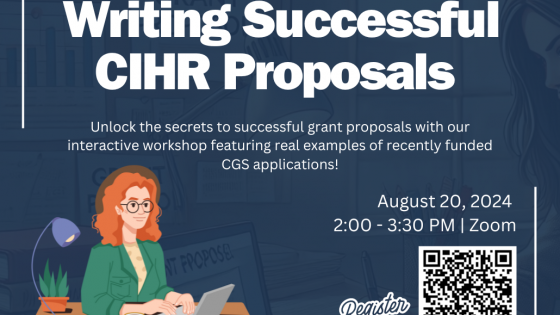 A poster for a workshop titled "Writing Successful CIHR Proposals" organized by the Office of Research Trainees at UHN. The poster features an illustration of a person with red hair and glasses sitting at a desk with a laptop, books, and a coffee cup. The workshop is described as an interactive session to unlock the secrets of successful grant proposals with real examples of recently funded CGS applications. The event is scheduled for August 20, 2024, from 2:00 PM to 3:30 PM on Zoom. There is a QR code for registration at the bottom right corner of the poster.
