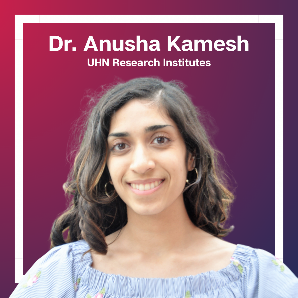 Anusha Ramesh UHN Postdoc Association - Office of Research Trainees
